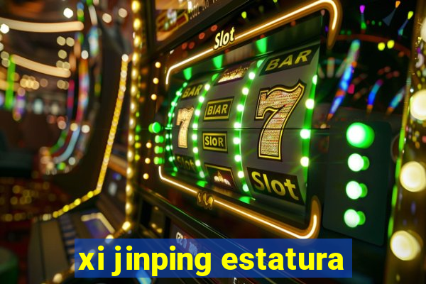 xi jinping estatura